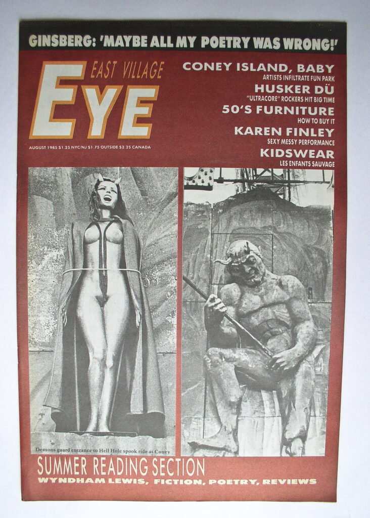 East Village Eye, New Your, 1985, Karen Finley, Allen Ginsberg, Nancy Spero, Patrick McGra