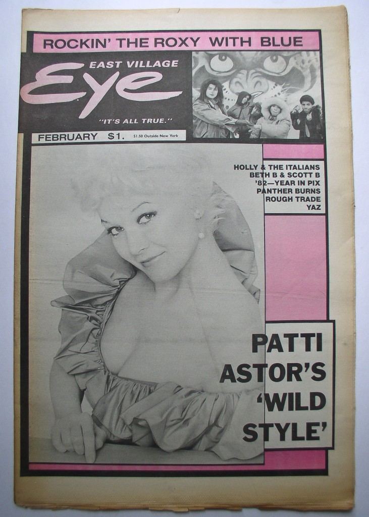 East_Village_Eye_February_1983 East Village Eye, New York,, 1983, Patti Astor, "Iconoklast Panzerism" at Fashion Moda, The Roxy, Hollie & the Italians, Rough Trade, Yaz