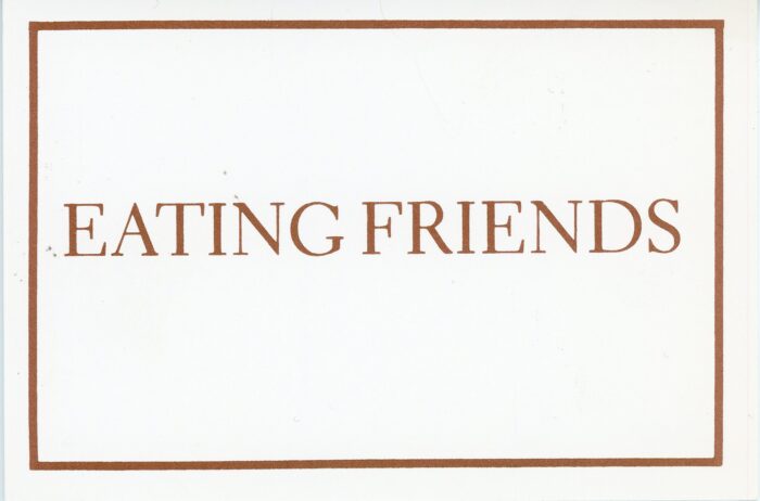eating Friends card with Jenny Holzer and Peter Nadin