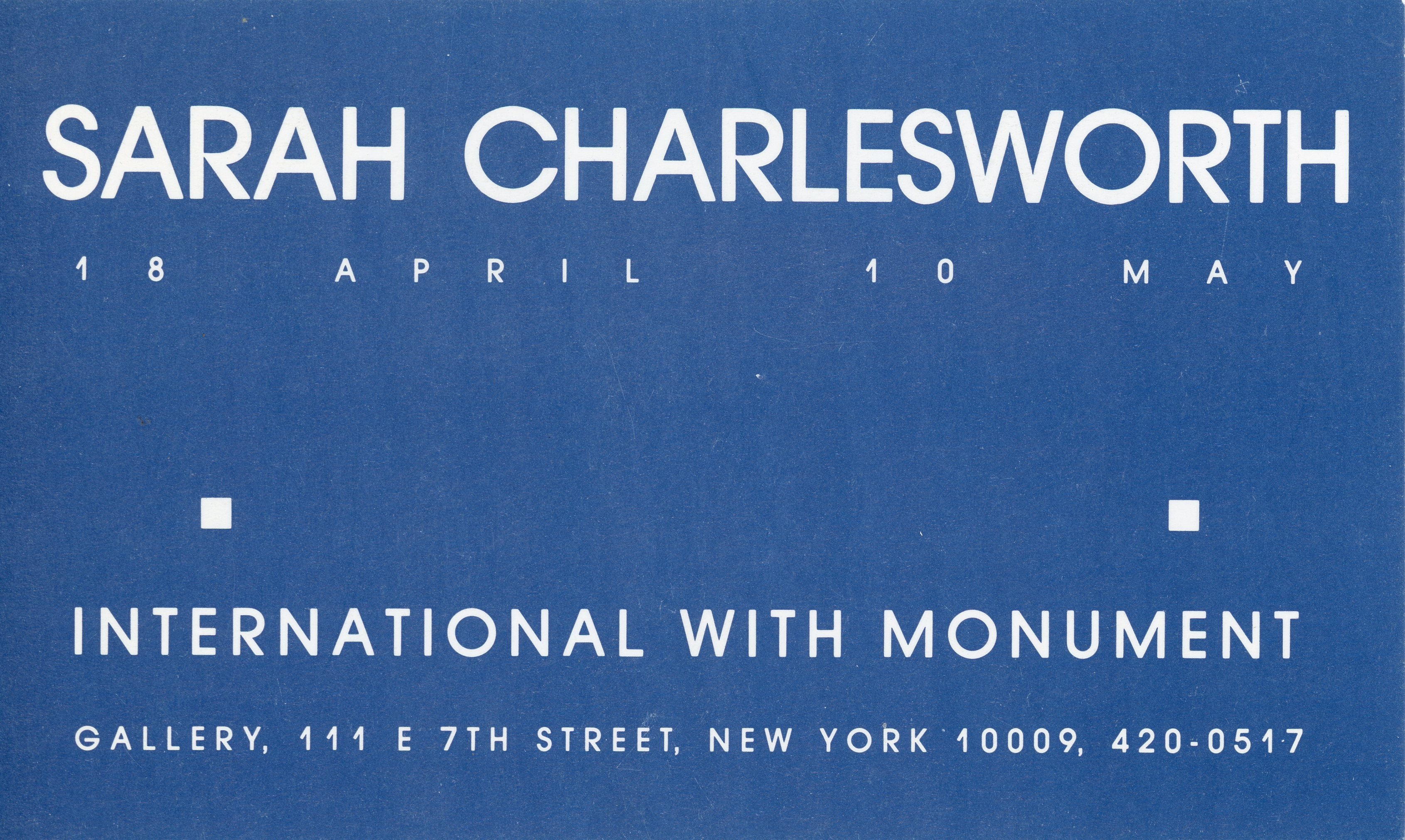 sarah charlesworth international with monumemt card