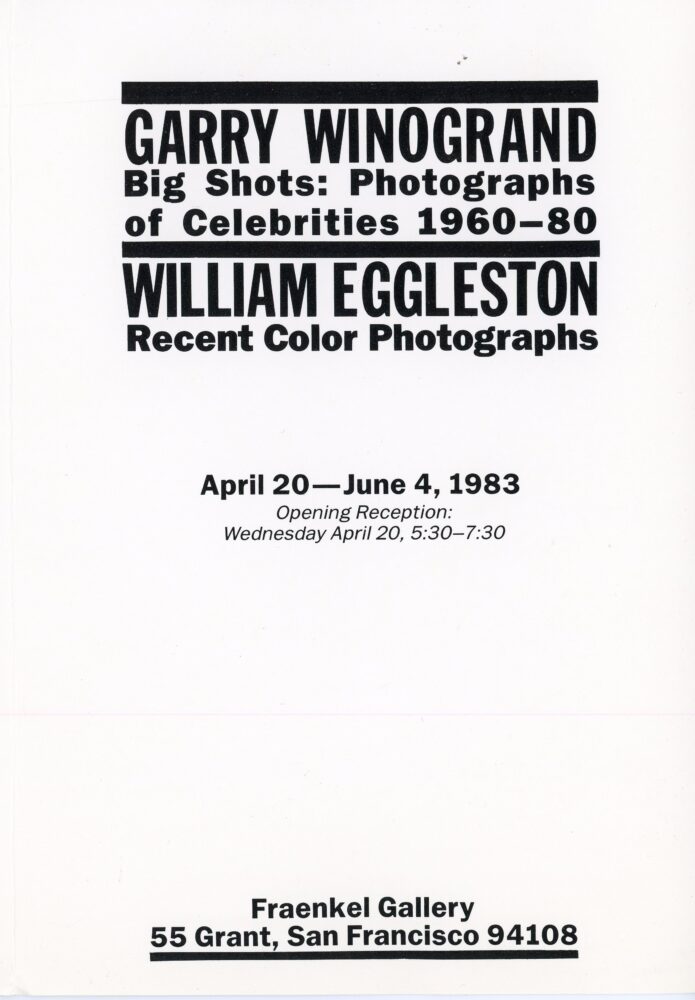 garry winogrand and william eggleston at fraenkel gallery