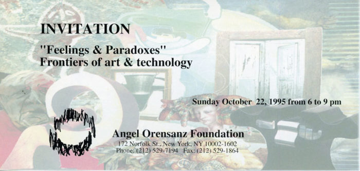Feelings & Paradoxes Frontiers of Art & Technology Angel Orensanz Foundation