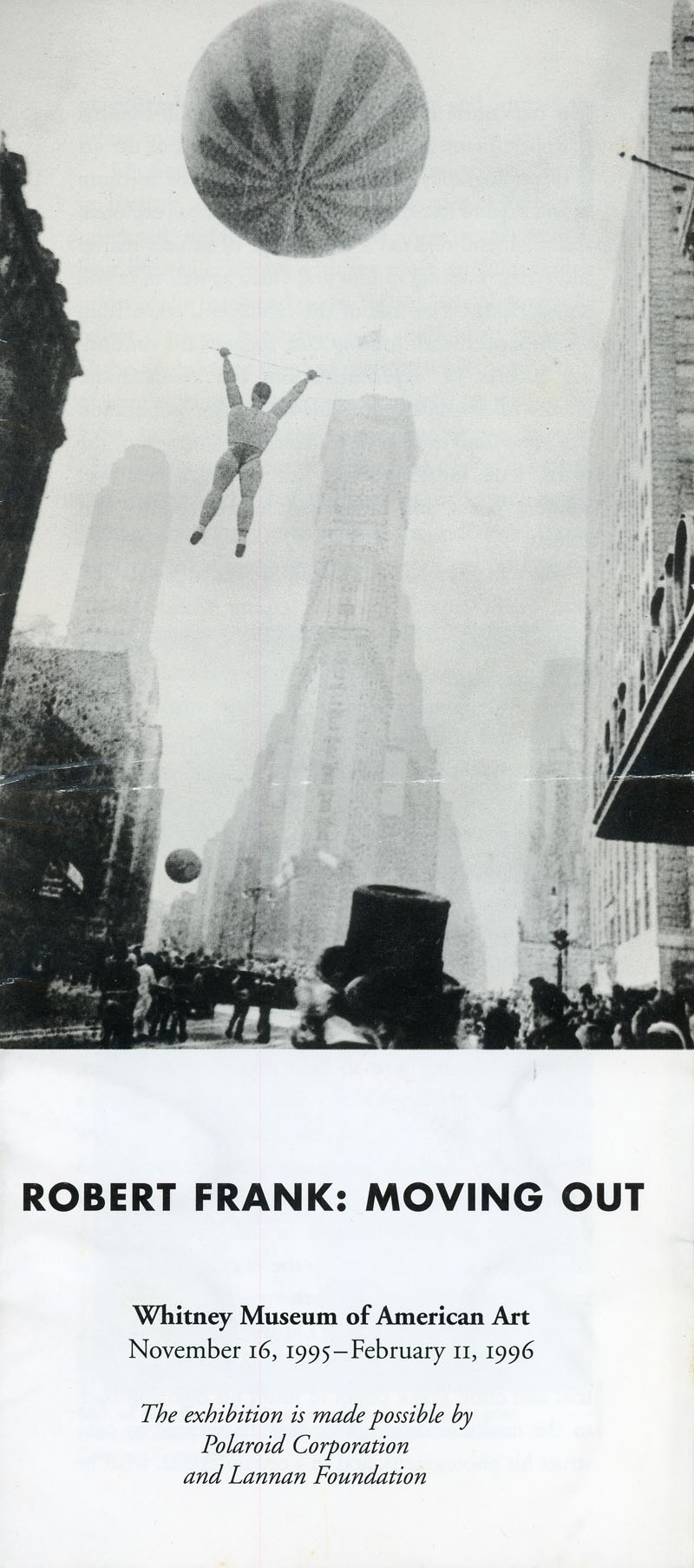 Robert Frank; Moving Out Whitney Museum