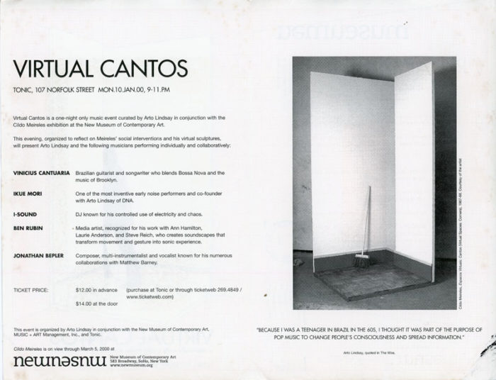 virtual cantos arto lindsay cildo miereles New Museum