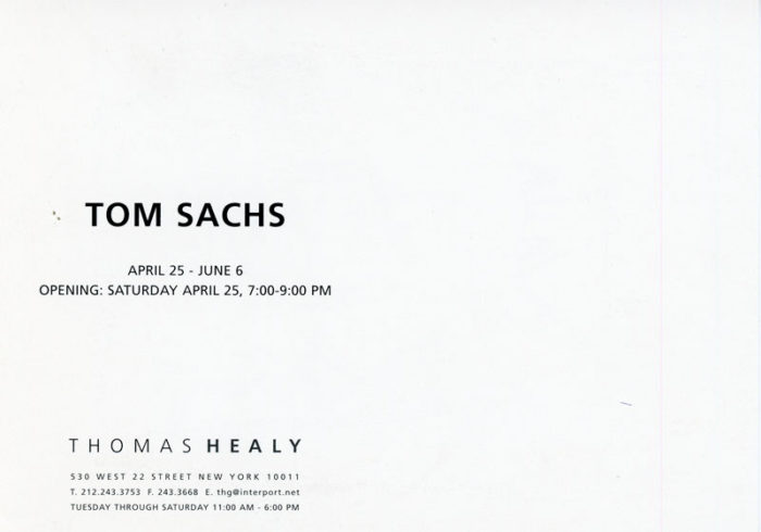 Tom Sachs Thomas Healy Gallery