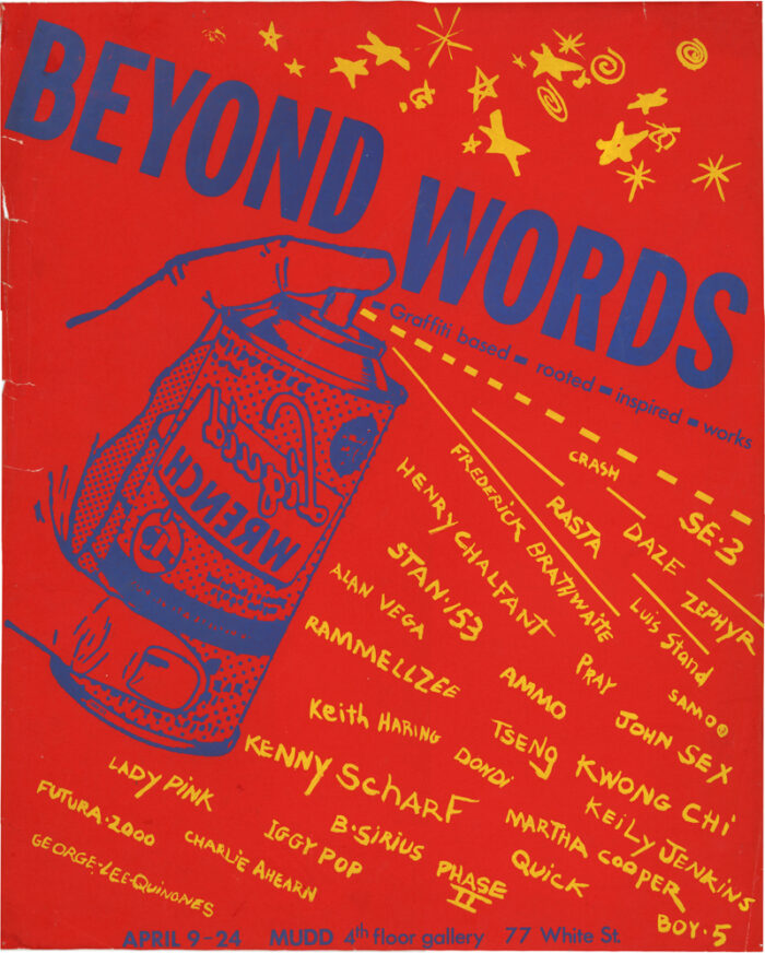 Gallery 98 | BEYOND WORDS, MUDD CLUB, 1981 Graffiti Based – Rooted