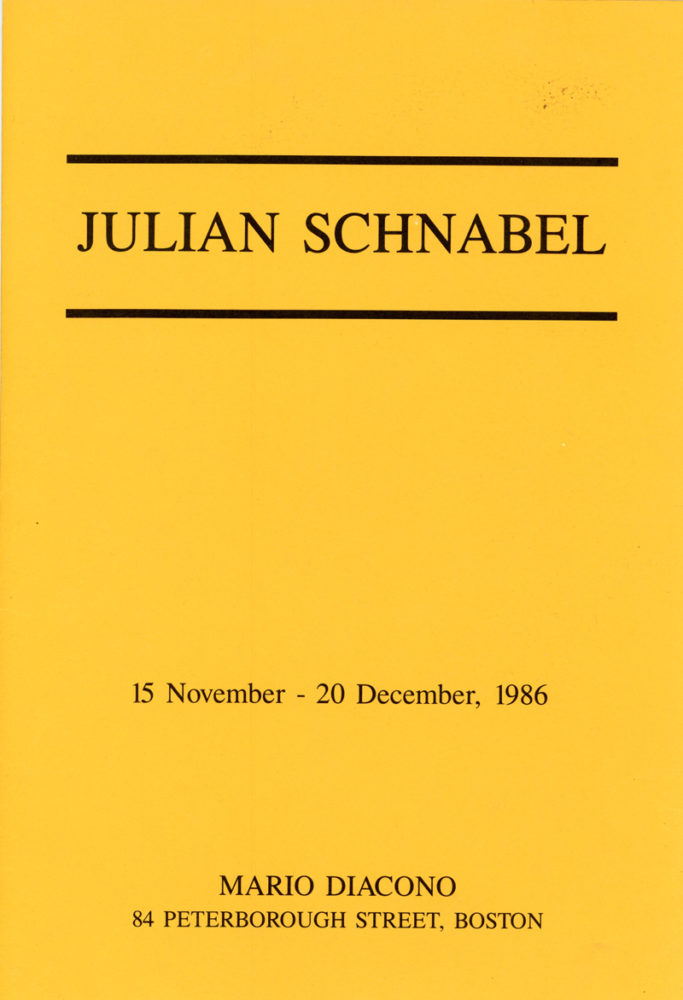 Mario Docono Gallery 98 | Julian Schnabel, Booklet, Mario Diacono Gallery, 1986